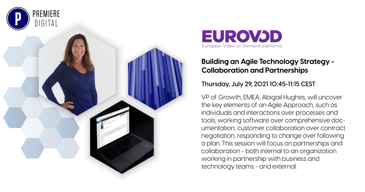 2021 EUROVOD Building an Agile Technology Strategy – Collaboration and Partnerships